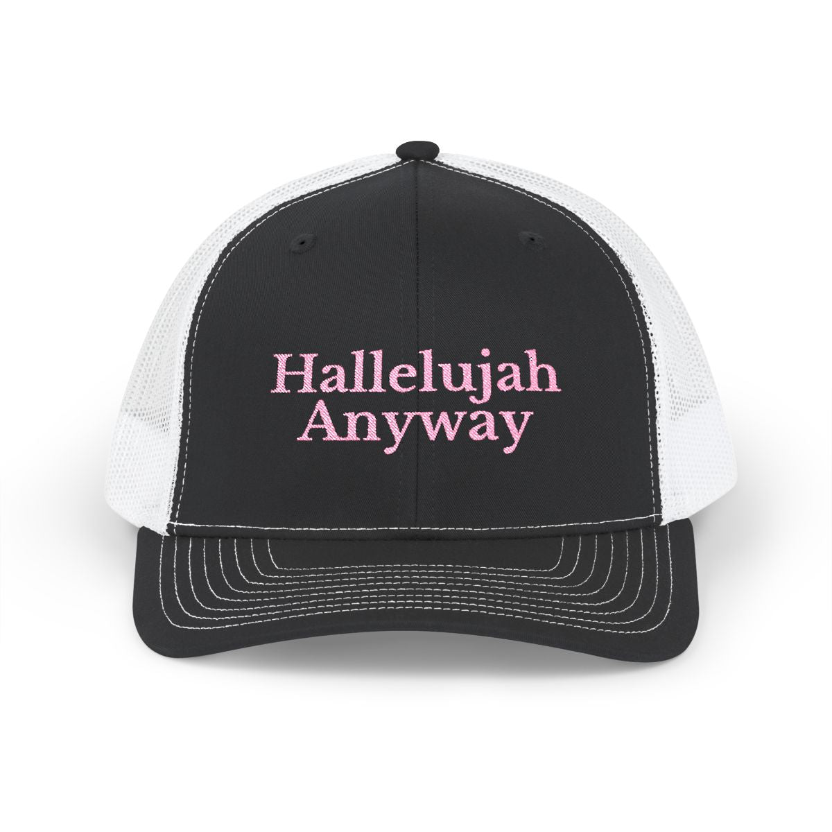 Hallelujah Anyway Trucker Hat